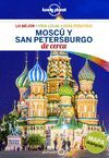 MOSCÚ Y SAN PETERSBURGO DE CERCA - LONELY PLANET (2018)