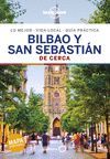 BILBAO Y SAN SEBASTIAN DE CERCA - LONELY PLANET (2019)
