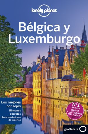 BELGICA Y LUXEMBURGO - LONELY PLANET (2019)