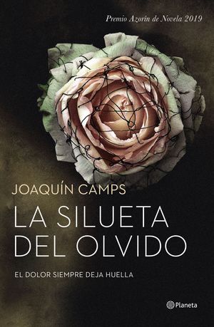 LA SILUETA DEL OLVIDO - PREMIO AZORÍN 2019