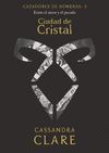 CIUDAD DE CRISTAL       (NUEVA PRESENTACIÓN)