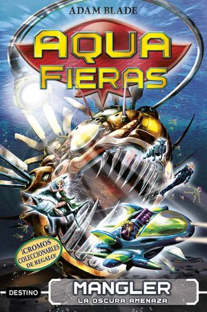 AQUAFIERAS 8. MANGLER, LA OSCURA AMENAZA