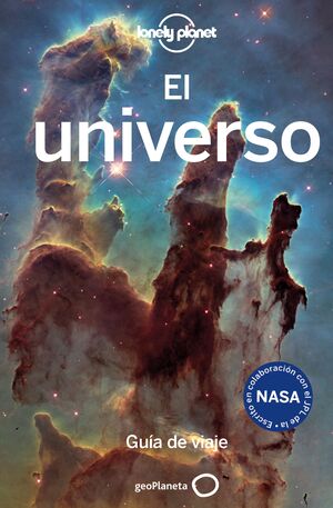 EL UNIVERSO. GUI DE VIAJE - LONELY PLANET (2024)