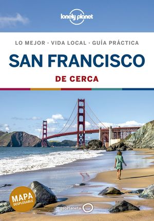 SAN FRANCISCO DE CERCA - LONELY PLANET (2019)