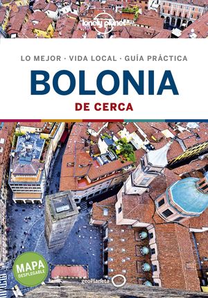 BOLONIA DE CERCA - LONELY PLANET (2020)