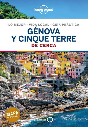 GÉNOVA Y CINQUE TERRE DE CERCA - LONELY PLANET (2020)