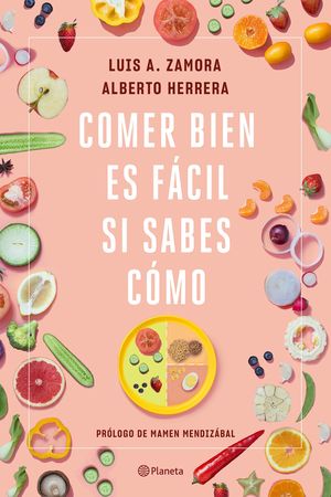 COMER BIEN ES FÁCIL SI SABES CÓMO