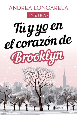 TÚ Y YO EN EL CORAZÓN DE BROOKLYN