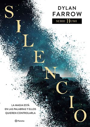 SERIE HUSH 1. SILENCIO