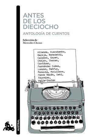 ANTES DE LOS DIECIOCHO. ANTOLOGÍA DE CUENTOS