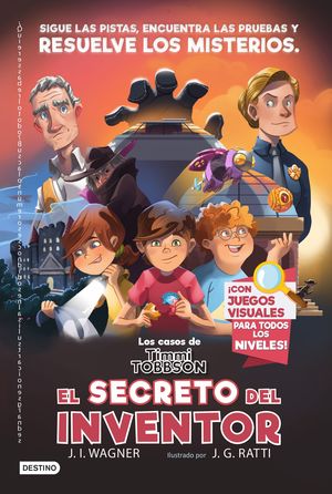 LOS CASOS DE TIMMI TOBBSON 2. EL SECRETO DEL INVENTOR