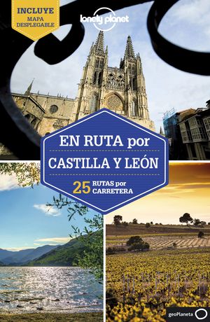 EN RUTA POR CASTILLA Y LEÓN - LONELY PLANET