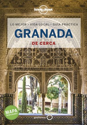 GRANADA DE CERCA - LONELY PLANET (2023)