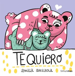 TE QUIERO (LIBRO DE TELA)