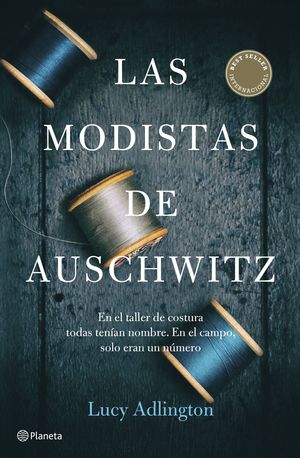 LAS MODISTAS DE AUSCHWITZ