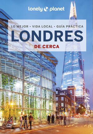 LONDRES DE CERCA - LONELY PLANET (2023)