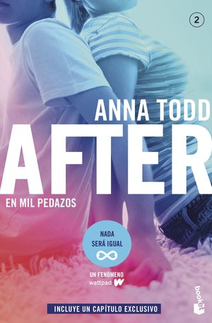 AFTER 2. EN MIL PEDAZOS (INCLUYE CAPITULO EXCLUSIVO)