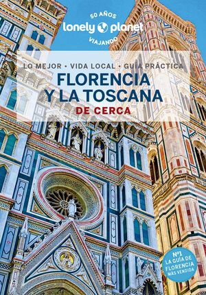 FLORENCIA Y LA TOSCANA DE CERCA - LONELY PLANET (2023)