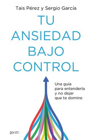 TU ANSIEDAD BAJO CONTROL