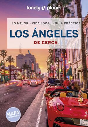 LOS ÁNGELES DE CERCA - LONELY PLANET (2023)