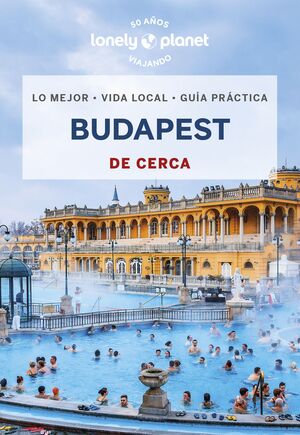 BUDAPEST DE CERCA - LONELY PLANET (2023)