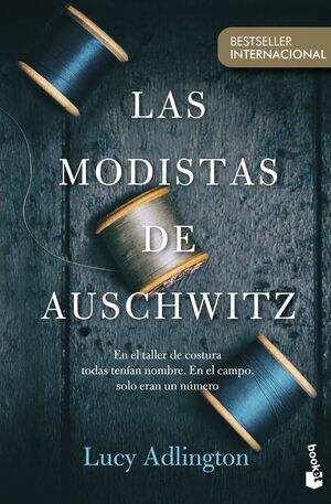 LAS MODISTAS DE AUSCHWITZ