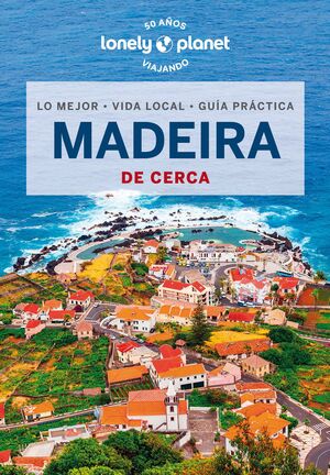 MADEIRA DE CERCA - LONELY PLANET (2024)