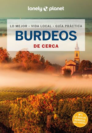 BURDEOS DE CERCA - LONELY PLANET (2024)