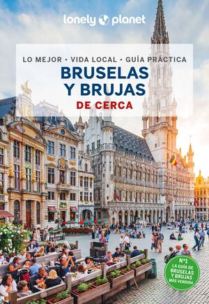 BRUSELAS Y BRUJAS DE CERCA - LONELY PLANET (2024)