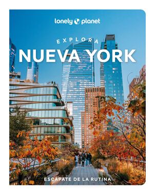 EXPLORA NUEVA YORK - LONELY PLANET (2025)