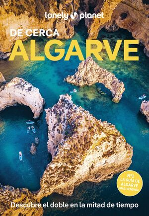 ALGARVE DE CERCA - LONELY PLANET (2025)