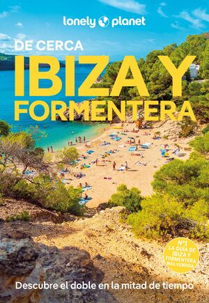 IBIZA Y FORMENTERA DE CERCA - LONELY PLANET (2025)