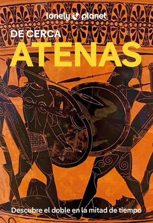 ATENAS DE CERCA - LONELY PLANET (2025)