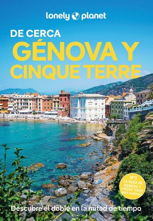 GÉNOVA Y CINQUE TERRE DE CERCA - LONELY PLANET (2025)