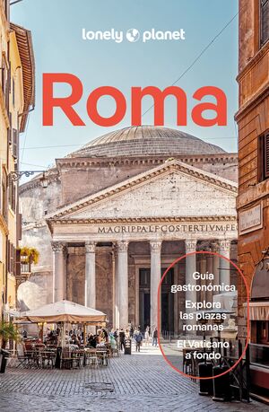 ROMA DE CERCA - LONELY PLANET (2025)
