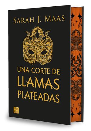 CORTE DE ROSAS Y ESPINAS 5. UNA CORTE DE LLAMAS PLATEADAS. EDICIÓN ESPECIAL