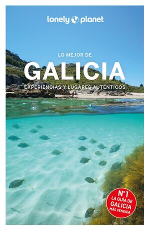 LO MEJOR DE GALICIA - LONELY PLANET (2025)