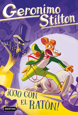 GERONIMO STILTON 101. ¡OJO CON EL RATÓN!
