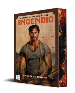 BOMBEROS DE SKY RIDGE 3. INCENDIO