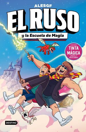 EL RUSO 4. EL RUSO  Y LA ESCUELA DE MAGIA