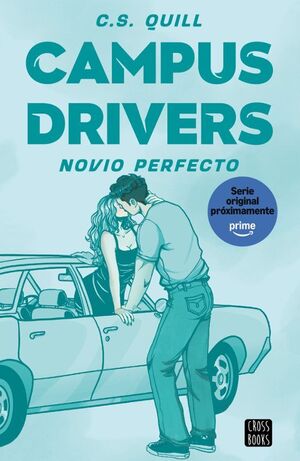 CAMPUS DRIVERS 2 - EL NOVIO PERFECTO