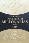 101 CREENCIAS MILLONARIAS