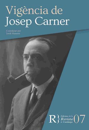 VIGÈNCIA DE JOSEP CARNER