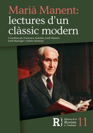 MARIÀ MANENT:LECTURES D'UN CLÀSSIC MODERN