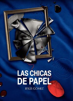 LAS CHICAS DE PAPEL