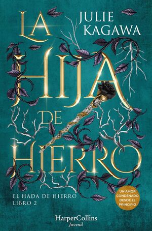 EL HADA DE HIERRO 2. LA HIJA DE HIERRO