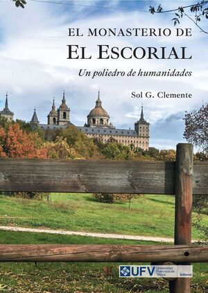 EL MONASTERIO DE EL ESCORIAL