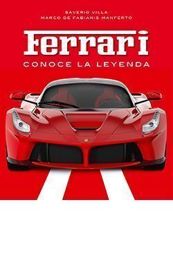 FERRARI. CONOCE LA LEYENDA