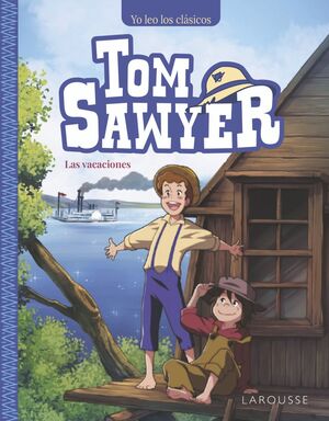 TOM SAWYER. LAS VACACION