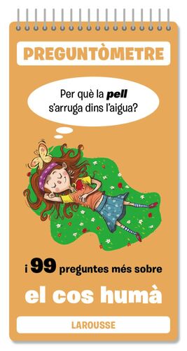 PREGUNTOMETRE.  99 PREGUNTES MÉS SOBRE EL COS HUMÀ